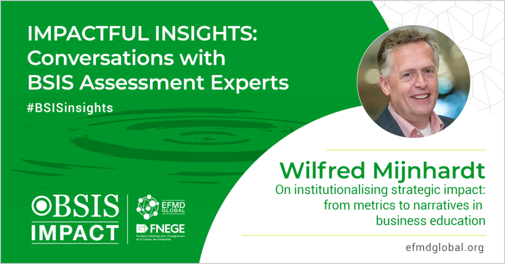 strategic impact narratives strategic impact in business education Wilfred Mijnhardt Impactful Insights series